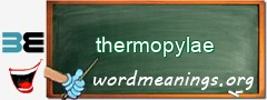 WordMeaning blackboard for thermopylae